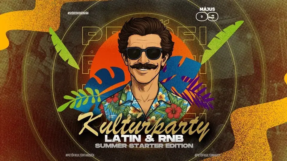 Petőfi Kultúrparty | SUMMER STARTER | 05.09. Szombat