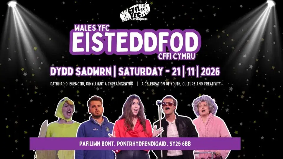 Eisteddfod CFfI Cymru 2026 | Wales YFC Eisteddfod 2026