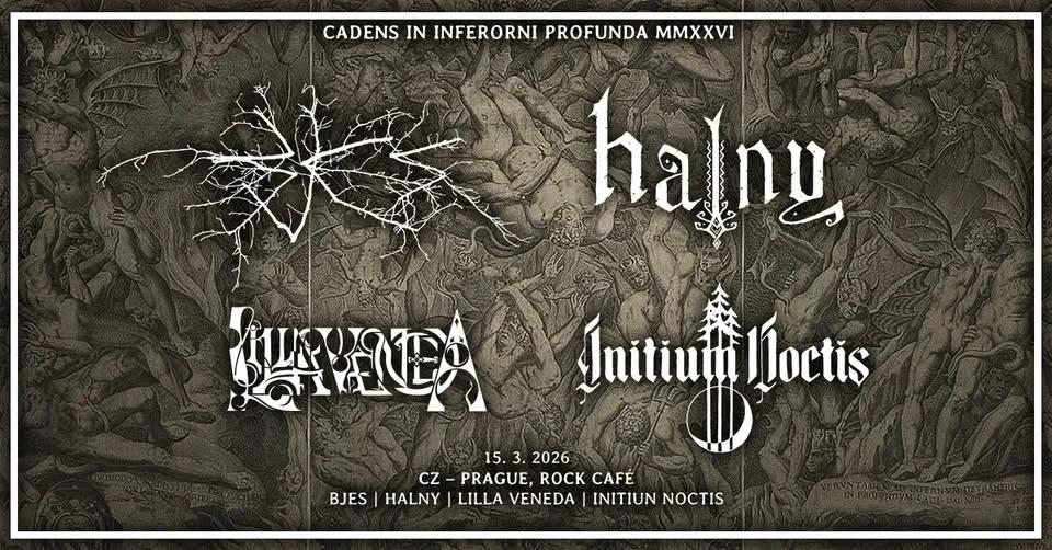 Cadens In Inferorni Profunda MMXXVI - ROCK CAFE PRAGUE