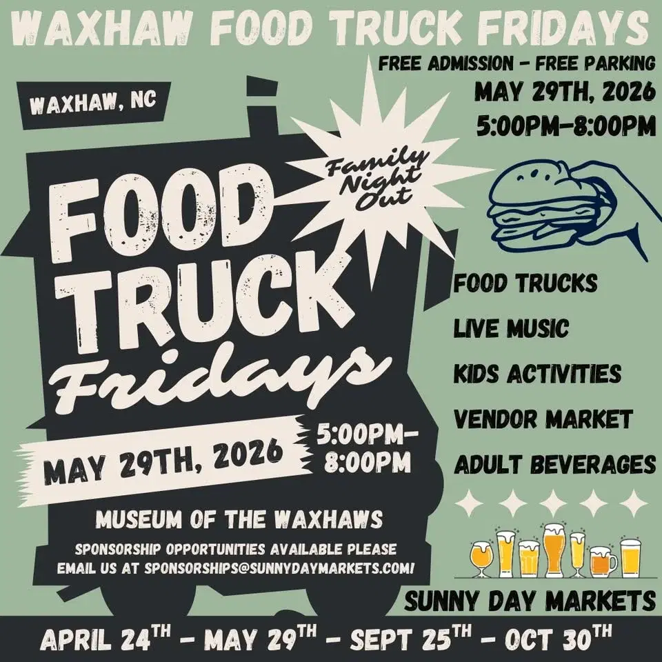 Waxhaw Food Truck Friday (May 29th)
