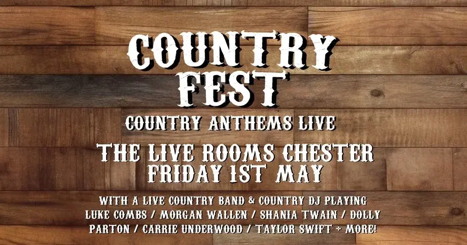 Country Fest - Country Anthems Live (Chester)