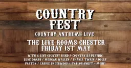 Country Fest - Country Anthems Live (Chester)