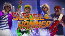 80s night at the Waterside Theatre with Sledgehammer!