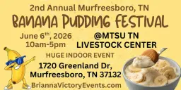 2nd Annual Murfreesboro Banana Pudding Festival