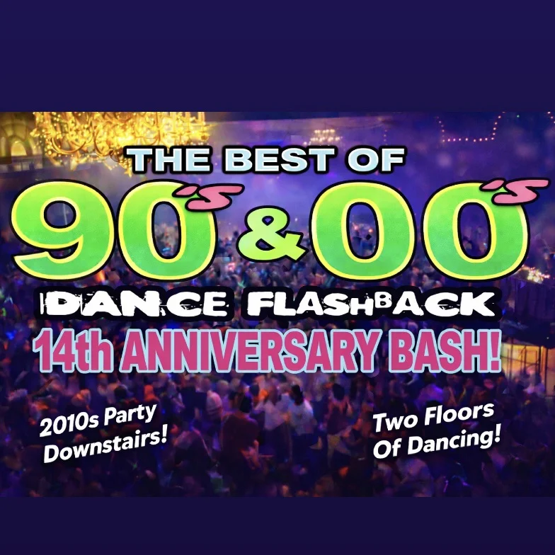 Best of 90's & 00's Dance Flashback - 14th Anniversary Party! - Portland