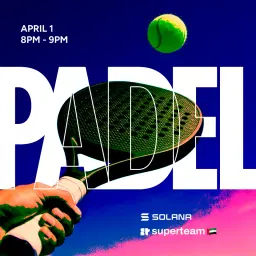 Solana Padel Match — Powered by Superteam UAE