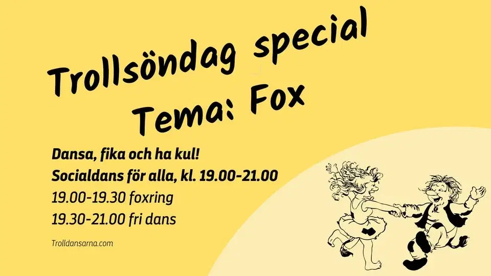Trollsöndag Special - Tema: Fox