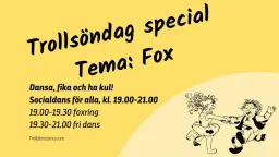 Trollsöndag Special - Tema: Fox