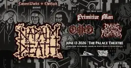 NAPALM DEATH with PRIMITIVE MAN, DYING REMAINS & CULLED - CGY