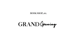 Grand Opening Anniversary Weekend at book/shop, etc.