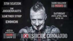 40 years Suicide Commando & Friends