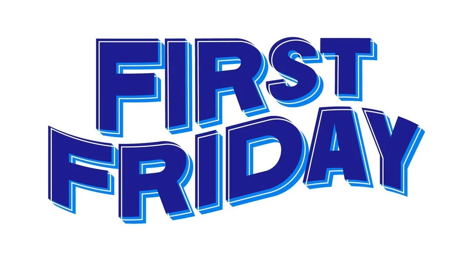 First Friday