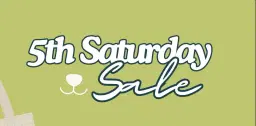 5th Saturday Sale
