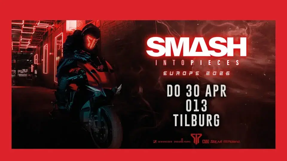Smash Into Pieces // 013 Tilburg