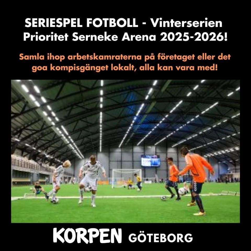 VINTERSERIEN FOTBOLL INOMHUS i PRIORITET SERNEKE ARENA 2025-2026