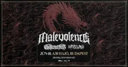 MALEVOLENCE • Gatecreeper • Dying Wish | Budapest 2026