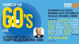 Sounds of the 60s Live: Hosted by Tony Blackburn OBE