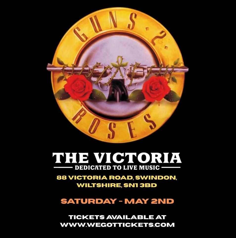 GUNS 2 ROSES - SWINDON - Live at The Vic