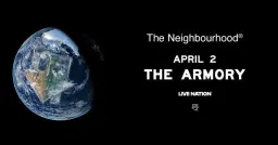 The Neighbourhood: THE WOURLD TOUR - LIVE at The Armory