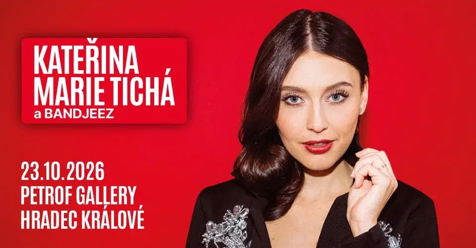 Kateřina Marie Tichá a Bandjeez - PETROF Gallery, Hradec Králové