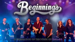 Beginnings: A Celebration of the Music of Chicago