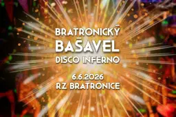 Bratronický Bašavel: Disco Inferno