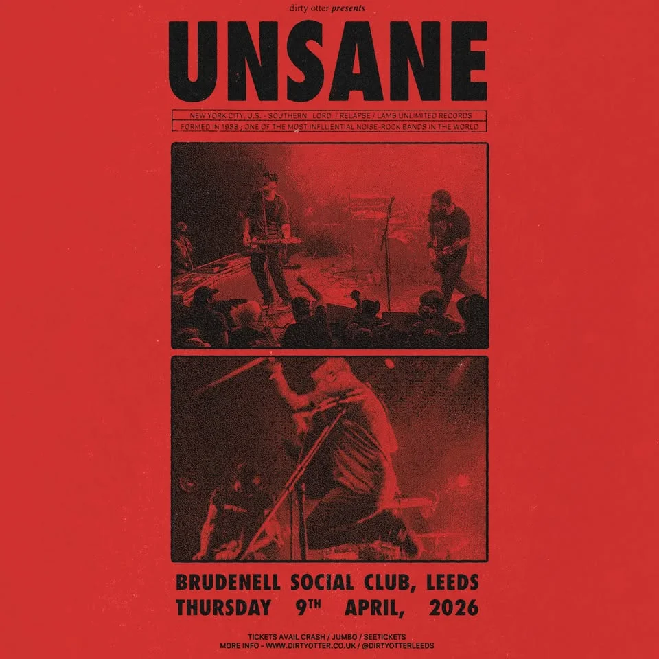 UNSANE - Leeds