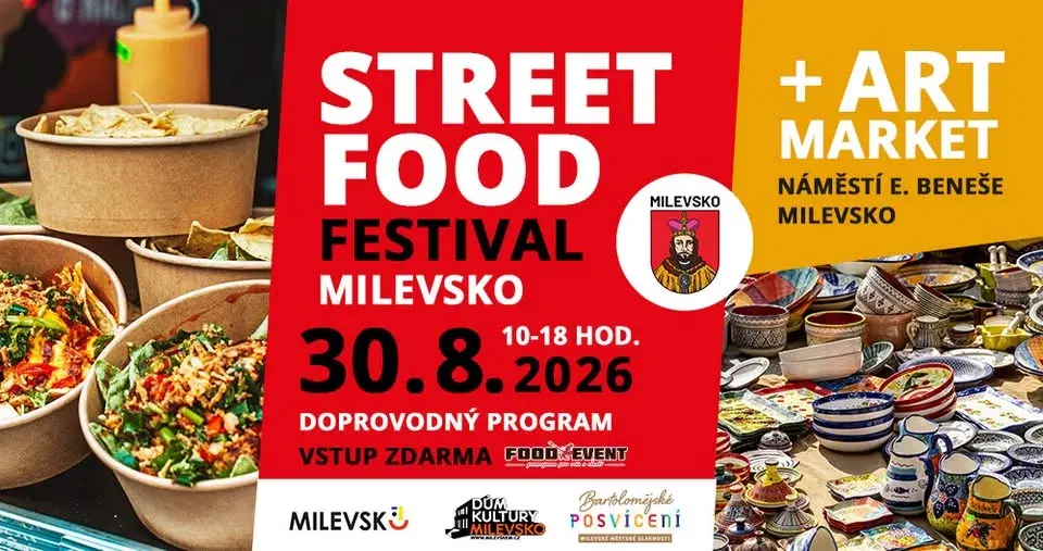 STREET FOOD FESTIVAL Milevsko + ART market 2026