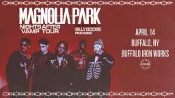 Magnolia Park – Nights After VAMP Tour (Buffalo, NY)