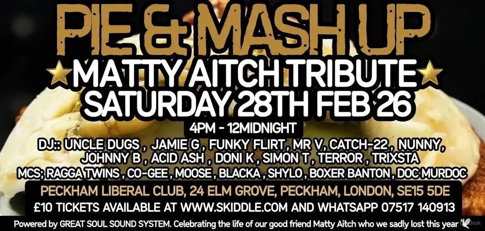 PIE & MASH UP - Matty Aitch Tribute