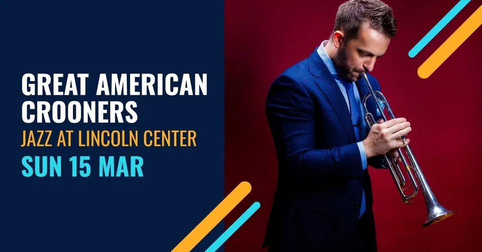 Great American Crooners — Jazz at Lincoln Center — downtown St. Catharines