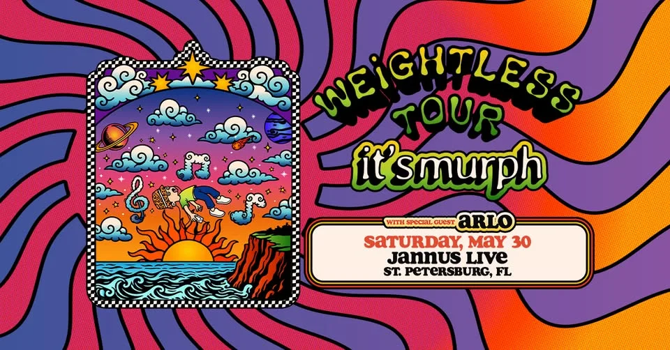 IT'S MURPH - St. Petersburg, FL - Weightless Tour