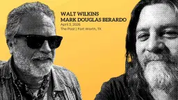 Walt Wilkins & Marc Douglas Berado at The Post