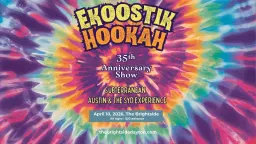 ekoostik hookah's 35th Anniversary with Subterranean and Austin & The Syd Experience