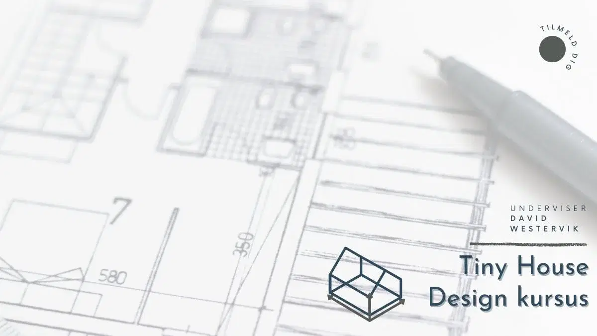 Tinyhouse Design Kursus