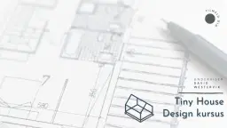 Tinyhouse Design Kursus