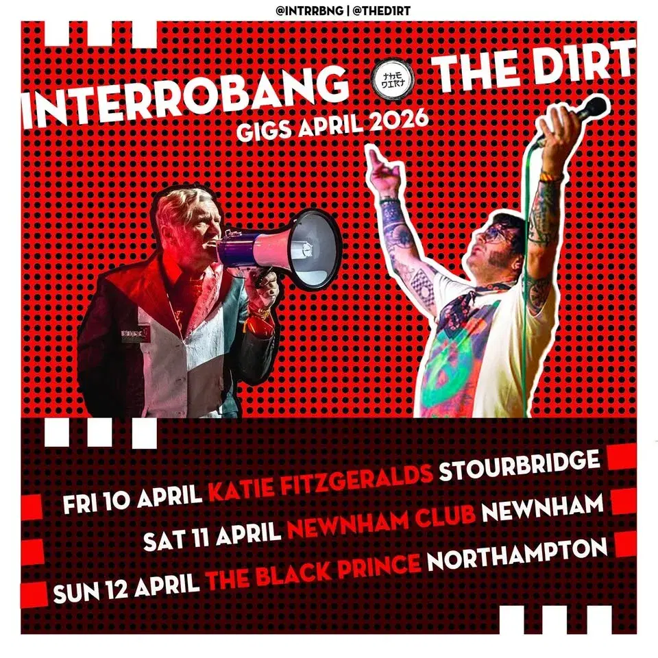 CWNN presents Interrobang + The Dirt | The Black Prince, Northampton
