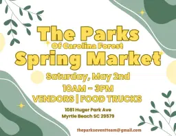 The Parks of Carolina Forest Spring Market