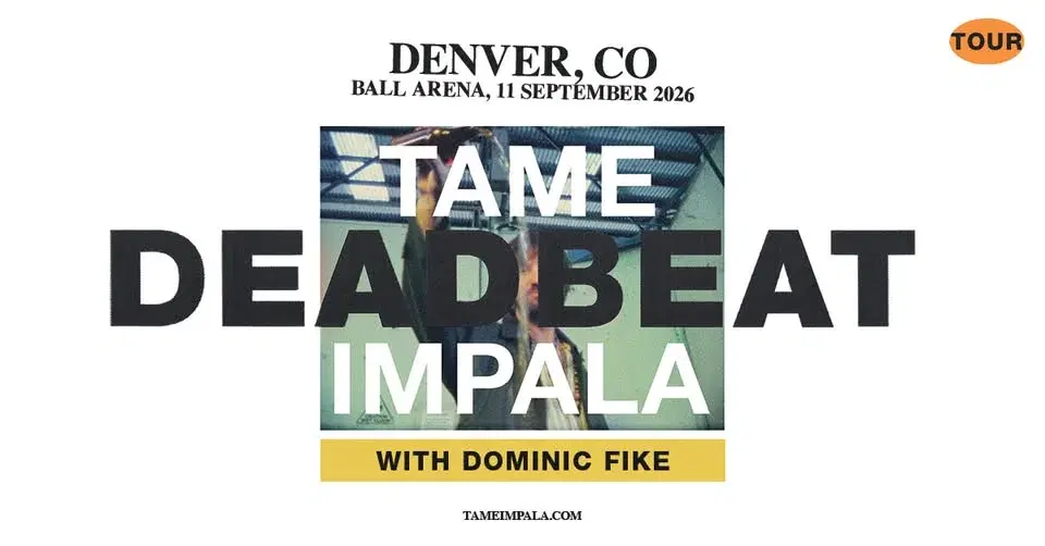 Tame Impala - The Deadbeat Tour
