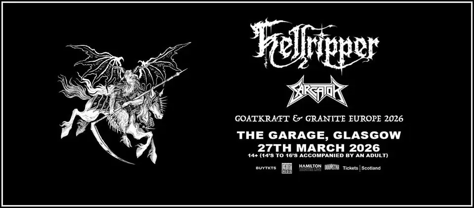 HELLRIPPER "GOATKRAFT & GRANITE" - 27th March 2026 - The Garage, Glasgow