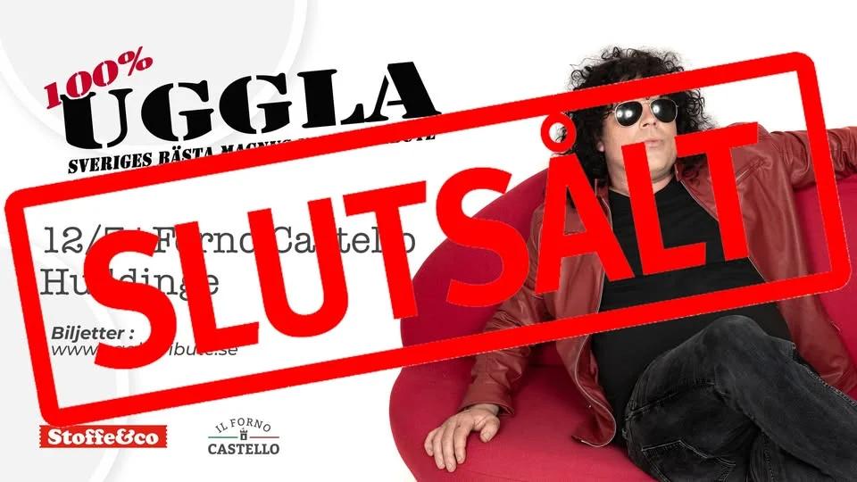 100% UGGLA | Il Forno Castello, Huddinge - SLUTSÅLT!
