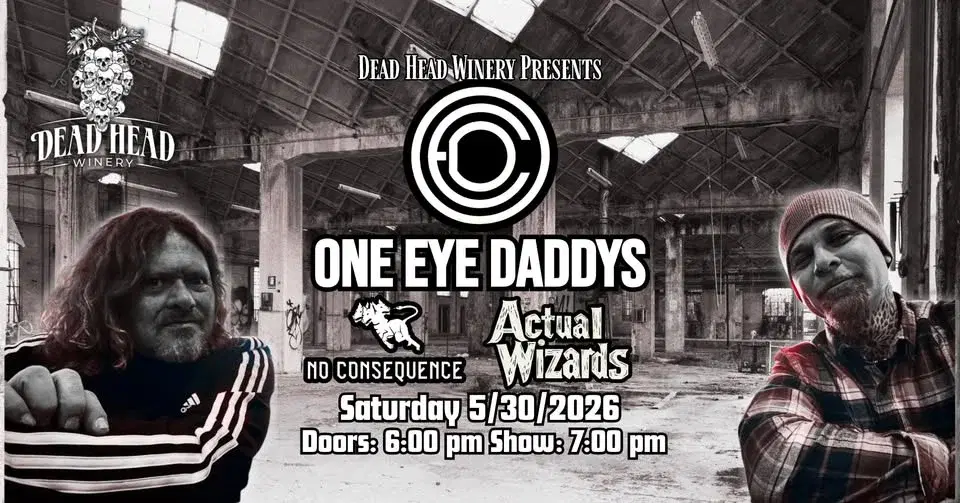 One Eye Daddys wsg No Consequence & Actual Wizards @ Dead Head Winery