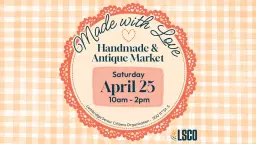 Made with Love: Handmade & Antique Market