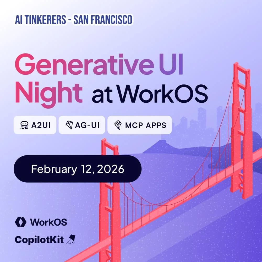 Generative UI Night at WorkOS (Feat A2UI, AG-UI, MCP Apps)