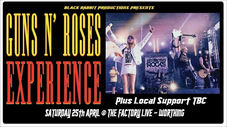 Guns N' Roses Experience + Local Support