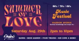 Haddon Twp. Summer of Love Music Festival!