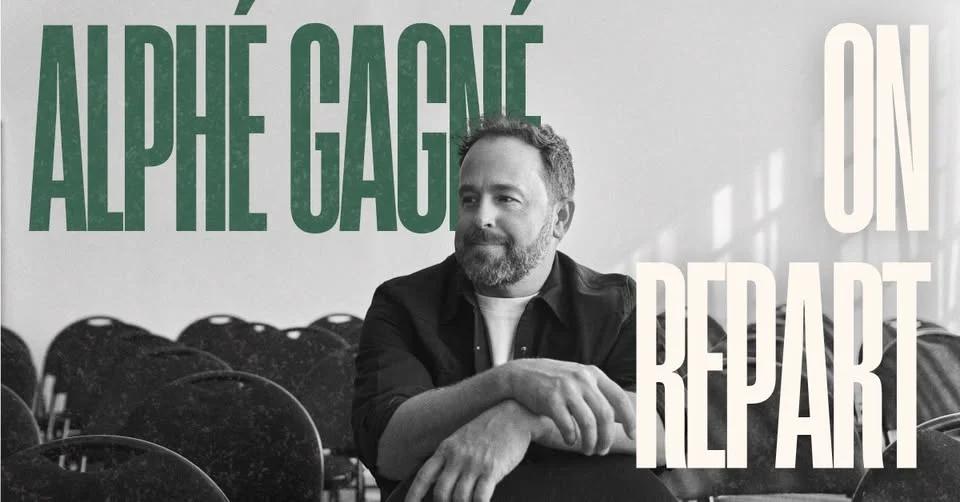 Alphé Gagné *Déplacé au 01 octobre* - On Repart ! Au Café du Clocher
