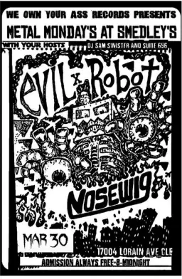 Evil Robot and Nosewig Invade Metal Mondays
