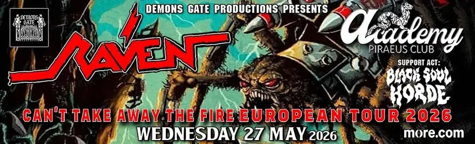 Raven - Black Soul Horde , 27 Μαϊου 2026 Piraeus Academy