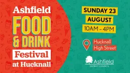 Ashfield Food and Drink Festival at Hucknall 2026